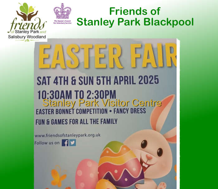 Friends of Stanley Park Blackpool Easter Fair 4th and 5th April 2026. All welcome, free entry.
